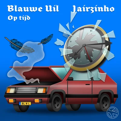 Blauwe Uil/Jairzinho Op Tijd