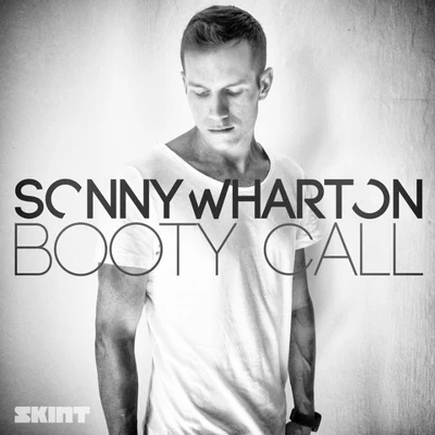 Sonny Wharton Booty Call