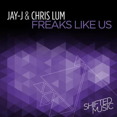 Jay-J Freaks Like Us