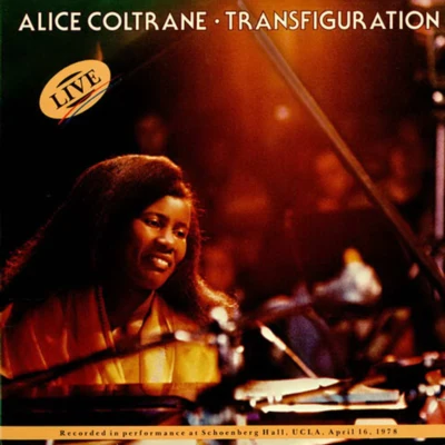 Alice Coltrane Transfiguration (live)