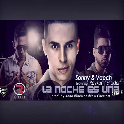 Reykon La Noche Es Una (Remix)