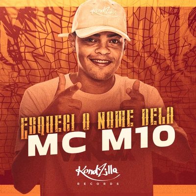 MC M10 Esqueci o Nome Dela