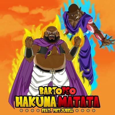 Bartofso Hakuna Matata