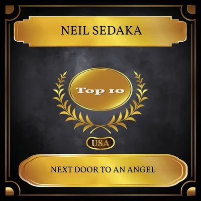 Neil Sedaka Next Door to an Angel (Billboard Hot 100 - No. 05)