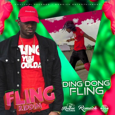 Ding Dong Fling (Yuh Shoulda)