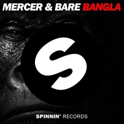 Bare/Mercer Bangla (Original Mix)