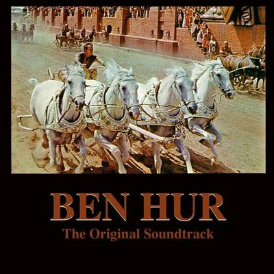 Rome Symphony Orchestra Ben Hur: The Original Soundtrack