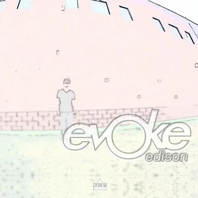 Evoke Edison