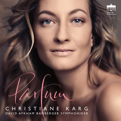 Christiane Karg Parfum