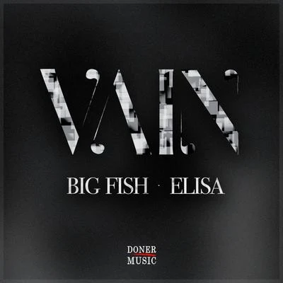 Big Fish Vain (Elisa)