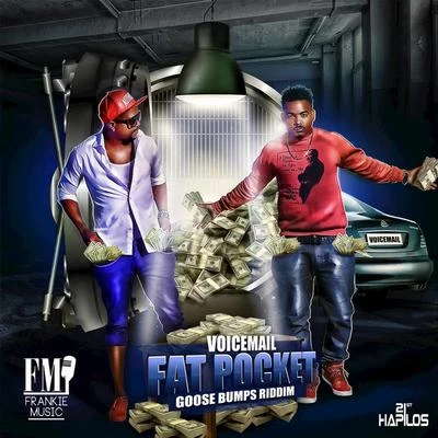 Voicemail Fat Pockets (Fi di Summa) - Single