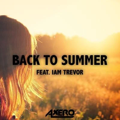 Axero Back To Summer