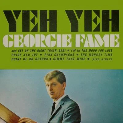 Georgie Fame Yeh Yeh