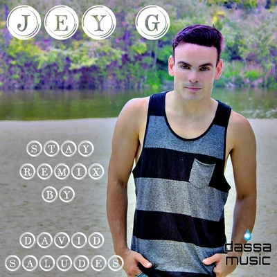 Jey G Stay (Remix by David Saludes)