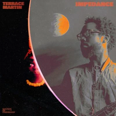 Terrace Martin Impedance - EP