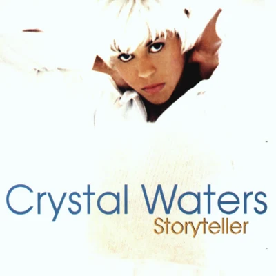 Crystal Waters Storyteller