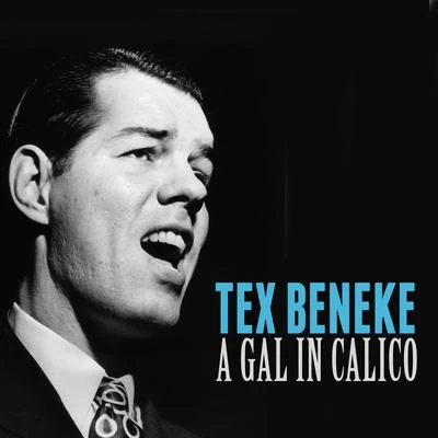 Tex Beneke A Gal in Calico