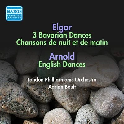 Adrian Boult ELGAR: 3 Bavarian DancesChanson de nuitChanson de matinARNOLD, M.: English Dances (Boult) (1954)