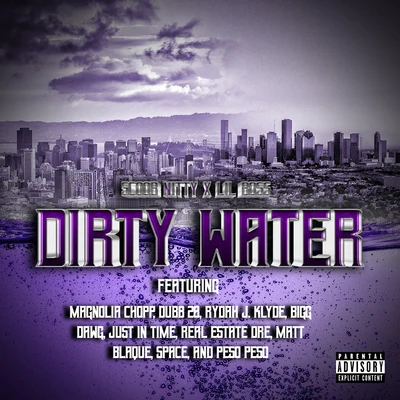 Scoob Nitty Dirty Water