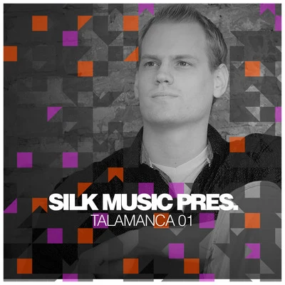 Talamanca Silk Music Pres. Talamanca 01