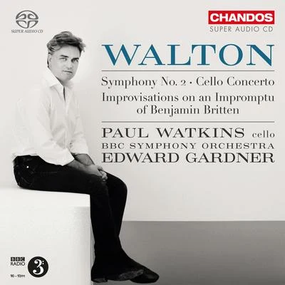 Edward Gardner WALTON, W.: Symphony No. 2Cello ConcertoImprovisations on an Impromptu of Benjamin Britten (P. Watkins, BBC Symphony, Gardner)