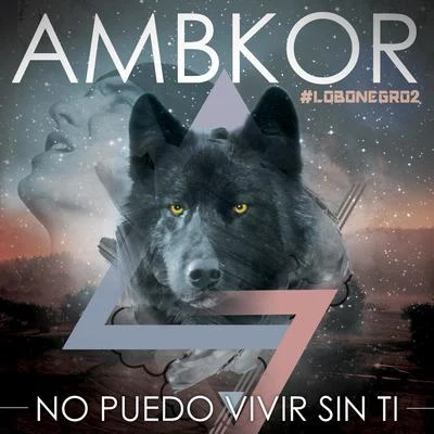 AMBKOR No puedo vivir sin ti