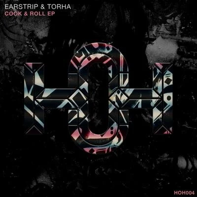 Torha & Earstrip Cook & Roll