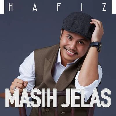 Hafiz Suip Masih Jelas