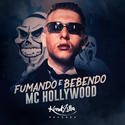 MC Hollywood Fumando e Bebendo