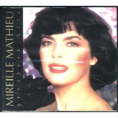 Mireille Mathieu Greatest Hits