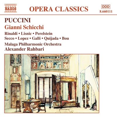 Alexander Rahbari Essential Puccini: Gianni Schicchi