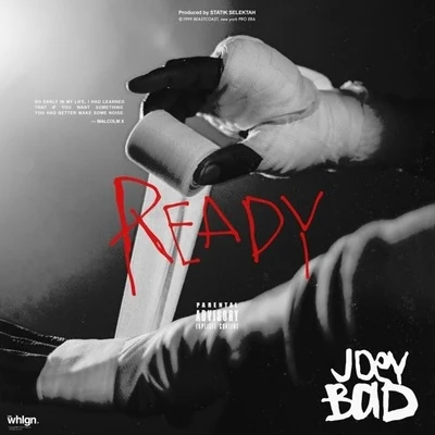 Joey Bada$$/Statik Selektah Ready