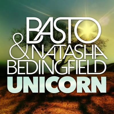 Basto/Natasha Bedingfield Unicorn