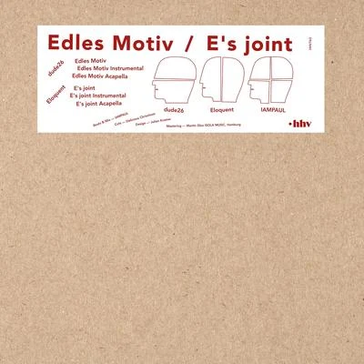 Eloquent/IAMPAUL/dude26 Edles MotivE's Joint