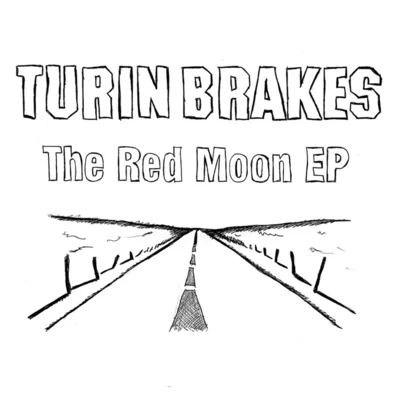 Turin Brakes The Red Moon