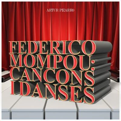 Federico Mompou Federico Mompou: Cancons I Danses