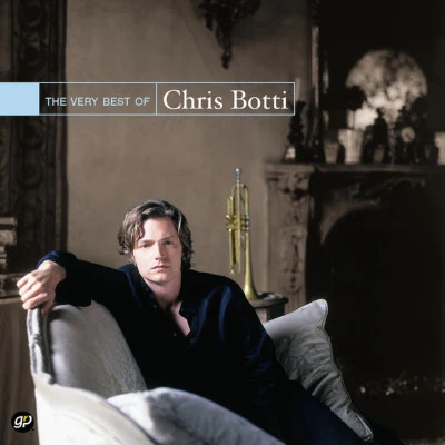 Chris Botti/The Blue Nile/Edie Brickell/Jonatha Brooke The Very Best of Chris Botti