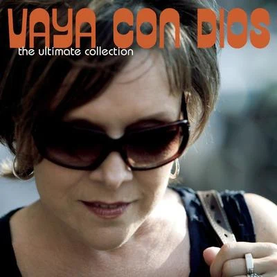 Vaya Con Dios The Ultimate Collection