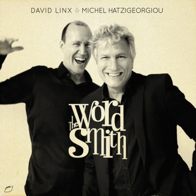 David Linx/Michel Hatzigeorgiou The Wordsmith