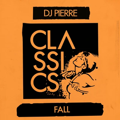 DJ Pierre Fall