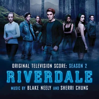 Blake Neely Riverdale: Season 2 (Original Television Score)