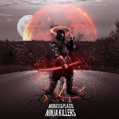 MONXX NINJA KILLERS