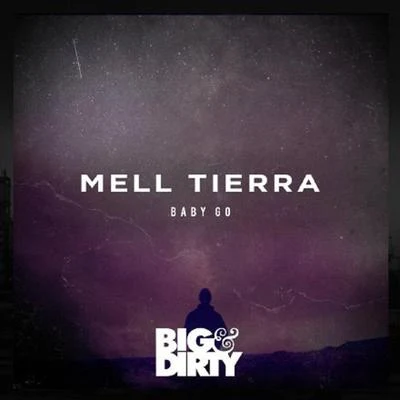 Mell Tierra Baby Go