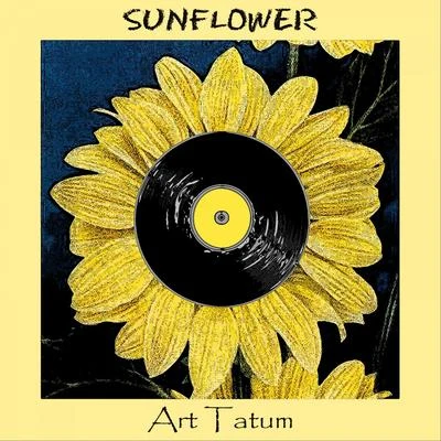 Art Tatum Sunflower