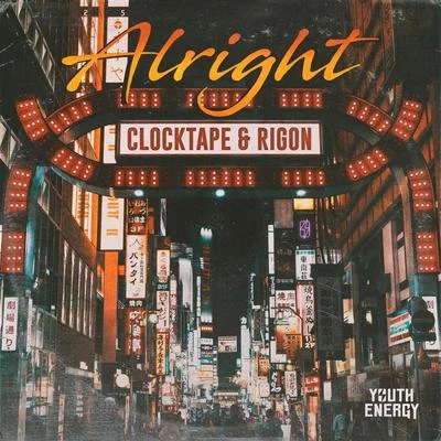 CLOCKTAPE/Rigon Alright