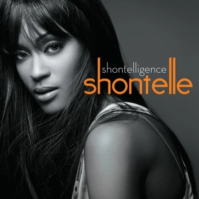 Shontelle Shontelligence