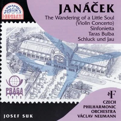 Josef Suk Janácek: Sinfonietta, Taras Bulba, Schluck und Jau, et at.