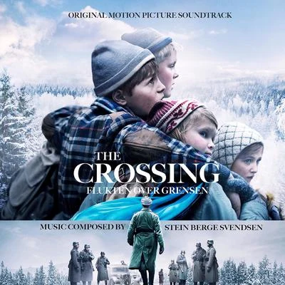 Stein Berge Svendsen/Bratislava Symphony Orchestra The Crossing (Flukten over grensen) [Original Motion Picture Soundtrack]