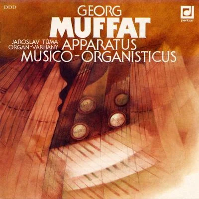 Jaroslav Tuma Muffat: Apparatus musico-organisticus