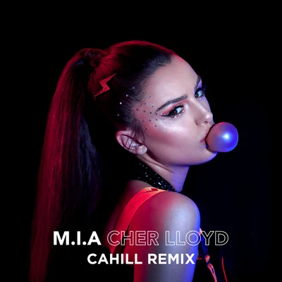 Cher Lloyd M.I.A (Cahill Edit)